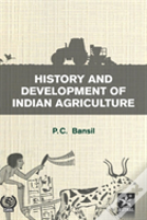 History And Development Of Indian Agriulture