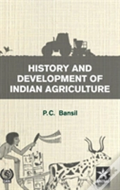 History And Development Of Indian Agriulture