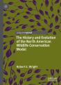History And Evolution Of The North American Wildlife Conservation Model - Preview