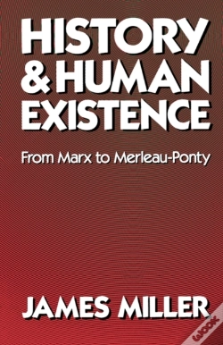Capa do artigo History And Human Existenceâ€”From Marx To Merleau-Ponty