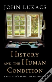 History And The Human Condition