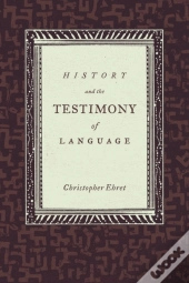 History And The Testimony Of Language