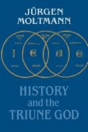History And The Triune God - Preview