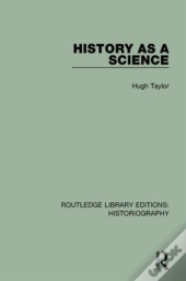 History As A Science
