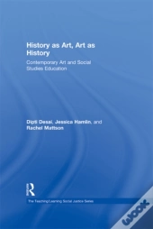 History As Art, Art As History