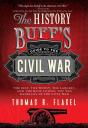 History Buff'S Guide To The Civil War - Preview