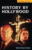 History By Hollywood, Second Edition