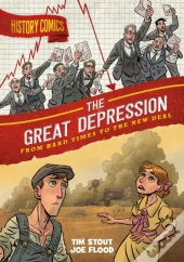 History Comics: The Great Depression