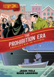 Capa do artigo History Comics: The Prohibition Era