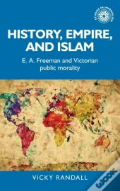 History, Empire, And Islam