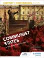 History+ For Edexcel A Level: Communist States In The Twentieth Century - Preview