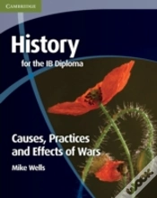 Capa do artigo History For The Ib Diploma: Causes, Practices And Effects Of Wars