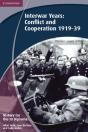 History For The Ib Diploma: Interwar Years: Conflict And Cooperation 1919 39 - Preview