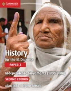 Capa do artigo History For The Ib Diploma Paper 2 Independence Movements (1800-2000)