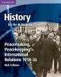 History For The Ib Diploma: Peacemaking, Peacekeeping: International Relations 1918 36 - Preview