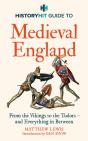 History Hit Guide To Medieval England - Preview