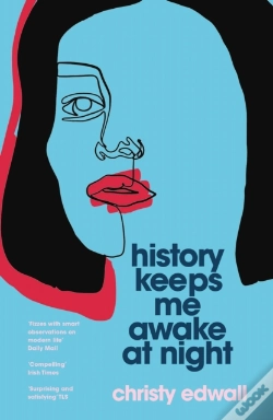 Capa do artigo History Keeps Me Awake At Night