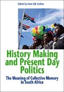 History Making And Present Day Politics