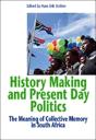 History Making And Present Day Politics - Preview