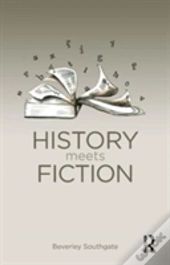 History Meets Fiction