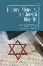 History, Memory, And Jewish Identity - Preview