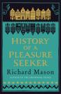 History Of A Pleasure Seeker - Preview