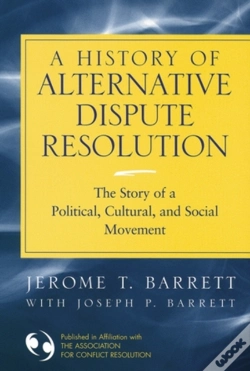 Capa do artigo History Of Alternative Dispute Resolution