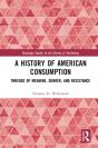 History Of American Consumption - Preview