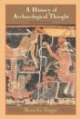 History Of Archaeological Thought - Preview