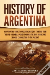 History Of Argentina
