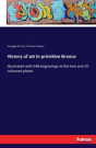 History Of Art In Primitive Greece - Preview