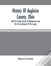 History Of Auglaize County, Ohio