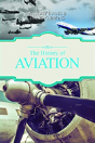 History Of Aviation - Preview