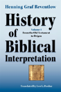 History Of Biblical Interpretation, Vol. - Preview