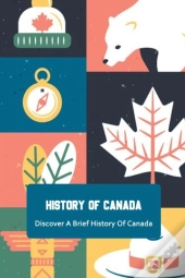 History Of Canada