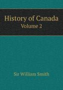 History Of Canada Volume 2