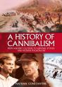 History Of Cannibalism - Preview