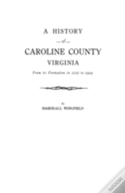 Capa do artigo History Of Caroline County, Virginia