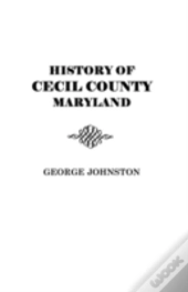 History Of Cecil County, Maryland