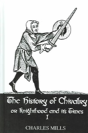 History Of Chivalry Vol I - Preview