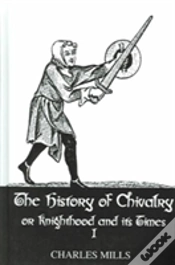 Capa do artigo History Of Chivalry Vol I