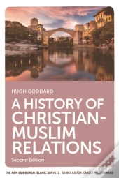 History Of Christian-Muslim Relations
