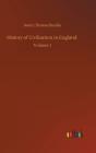 History Of Civilization In England :Volu - Preview