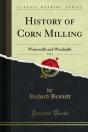 History Of Corn Milling - Preview