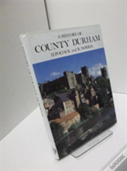 Capa do artigo History Of County Durham