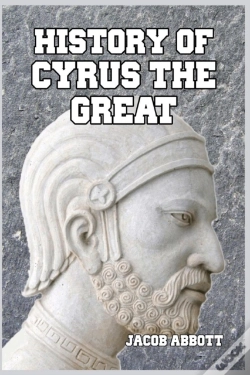 Capa do artigo History Of Cyrus The Great