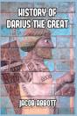 History Of Darius The Great - Preview