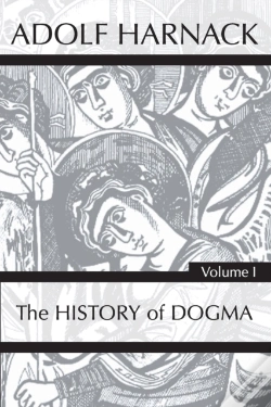 Capa do artigo History Of Dogma, Volume 1