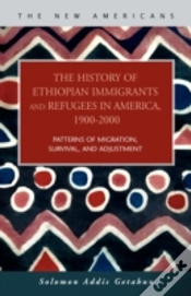 Capa do artigo History Of Ethiopian Immigrants And Refugees In America, 1900-2000