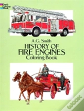 History Of Fire Engines Coloring Book